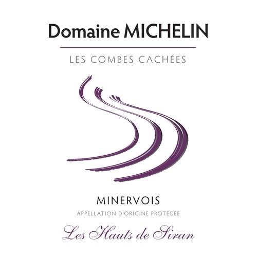Domaine Michelin Minervois Les Hauts de Siran